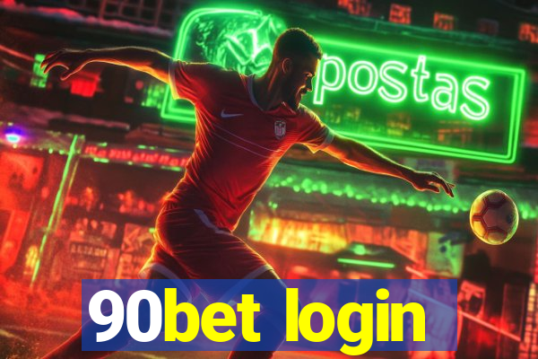 90bet login